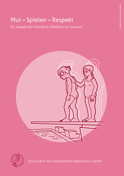 Mut – Spielen – Respekt